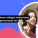 Mengapa Mencari Alasan Adalah Mekanisme Pertahanan Diri Yang Penting Bagi Kesehatan Mental Anda