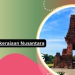 Mengungkap Sejarah Kerajaan Nusantara: Jejak Peradaban Yang Megah Dan Berpengaruh